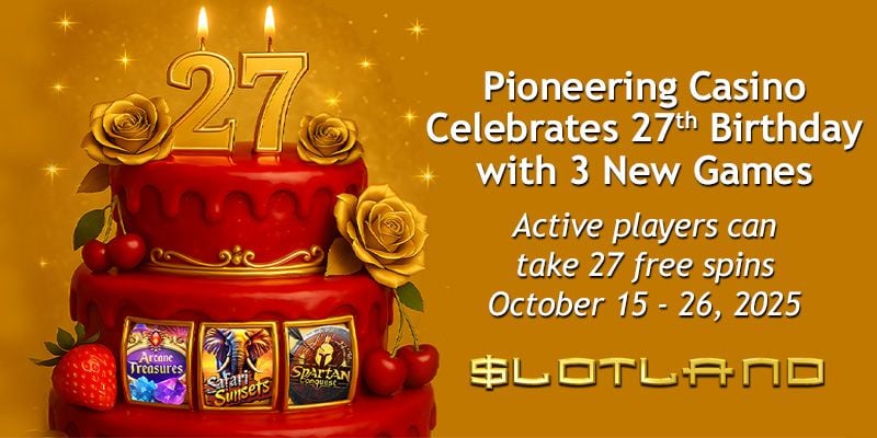 slotland-celebrates-27th-birthday-800x400.jpg